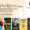 Kapituła ogłosiła piątkę finalistów literackiej nagrody Warmii i Mazur „Wawrzyn” za 2022 rok.
