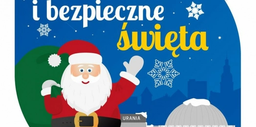 Miejski Zespół Profilaktyki i Terapii Uzależnień w Olsztynie organizuje „Zdrowe i bezpieczne święta”.