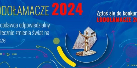 Już od 19 lat przyznawane są  prestiżowe statuetki dla Pracodawców Wrażliwych Społecznie – Lodołamacze.