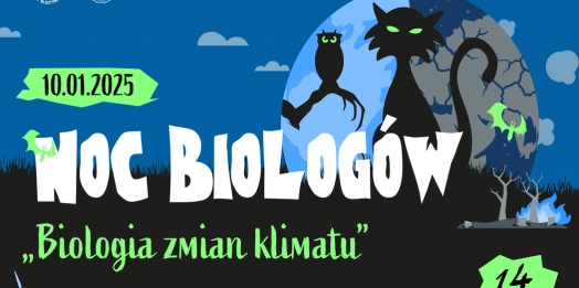 Wydział Biologii i Biotechnologii Uniwersytetu Warmińsko-Mazurskiego w Olsztynie już 10 stycznia 2025 roku otworzy swoje drzwi dla wszystkich miłośników nauki podczas kolejnej edycji ogólnopolskiego wydarzenia – Nocy Biologów.