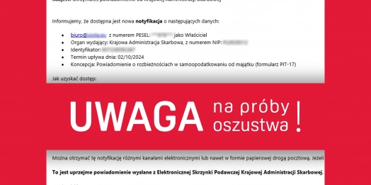 Krajowa Administracja Skarbowa ostrzega przed nowymi próbami oszustwa.