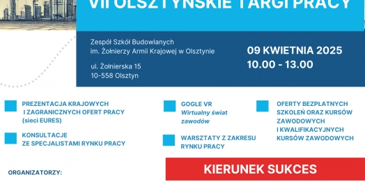 Przed nami VII Olsztyńskie Targi Pracy. To okazja do zapoznania się z krajowymi i zagranicznymi ofertami pracy, a także m.in. do konsultacji ze specjalistami rynku pracy.
